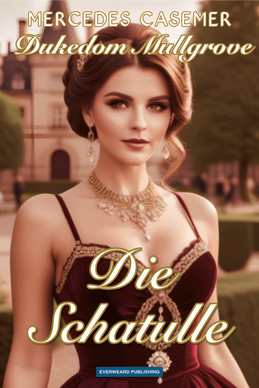 Dukedom Mullgrove - Die Schatulle