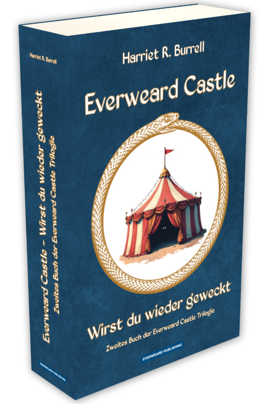 Everweard Castle - Wirst du wieder geweckt