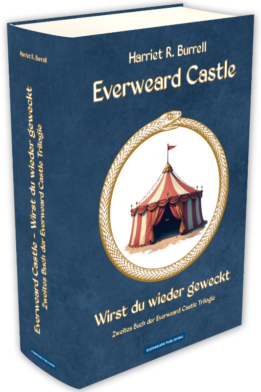 Everweard Castle - Wirst du wieder geweckt