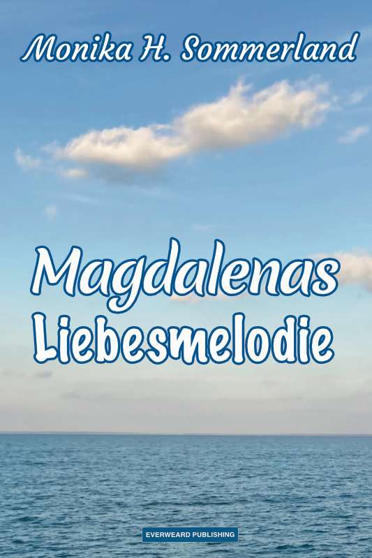 Magdalenas Liebesmelodie 